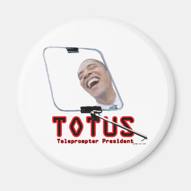 TOTUS - Obama - The Teleprompter President Magnet (Front)