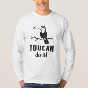 Toucan Do It Bird Watcher Watching Funny Toucans T-Shirt