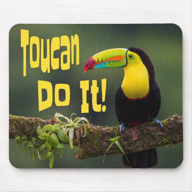 Toucan Do It! Colourful Bird Motivational Funny Mouse Mat (Front)