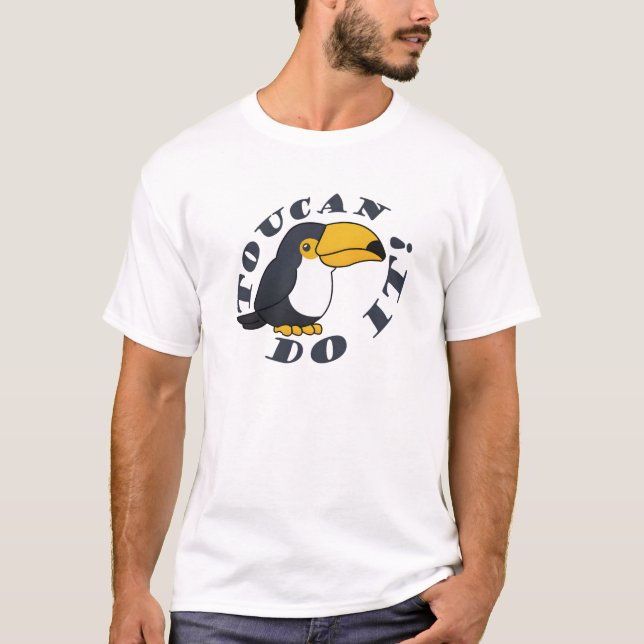 Toucan do it - Funny parrot T-Shirt (Front)