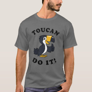 Toucan Do It T-Shirt