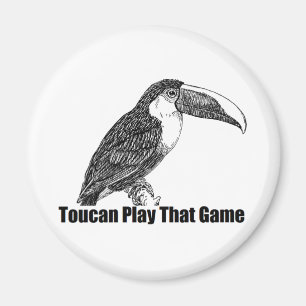 Toucan Play That Game Magnet