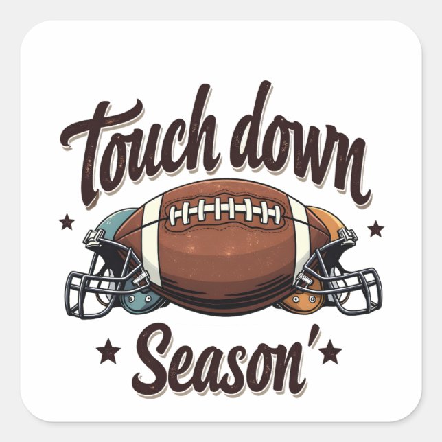 Touch Down Season Fantasy Football Rugby Gift  Square Sticker (Front)