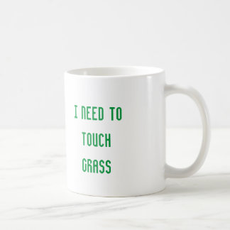 Touch Grass Coffee Mug