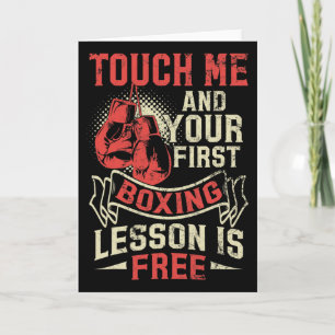 Touch Me And Your First Boxing Lesson Is Free  Card
