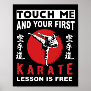 Touch Me And Your First Karate Lesson Is Free Funn Poster