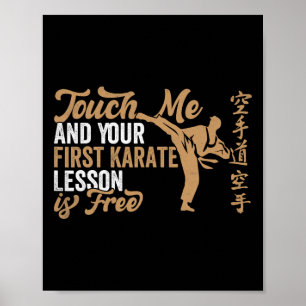 Touch Me And Your First Karate Lesson Is Free Funn Poster