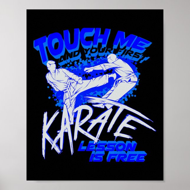 Touch Me And Your First Karate Lesson Is Free Gift Poster (Front)