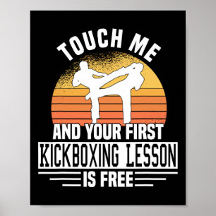 Touch Me And Your First Kickboxing Lesson Is Free  Poster