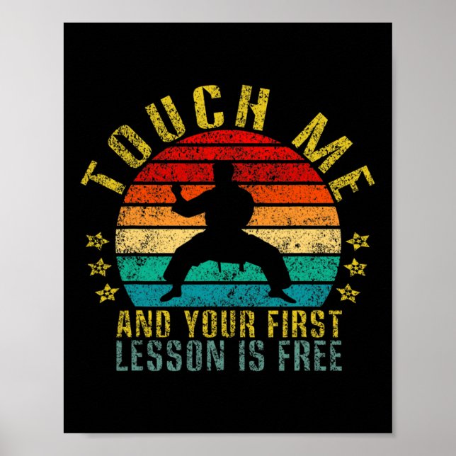 Touch Me And Your First Lesson Is Free Funny Retro Poster (Front)
