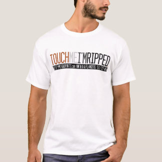 Touch Me I'm Ripped Men's Muscle Tee