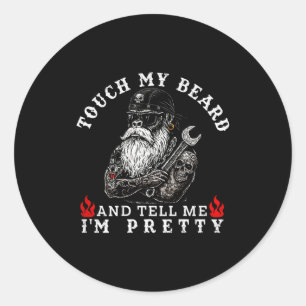 Touch My Beard And Tell Me I'm Pretty Monkey Funny Classic Round Sticker