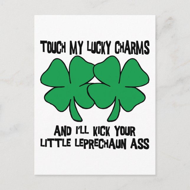 Touch My Lucky Charms - I'll Kick Your... Postcard (Front)