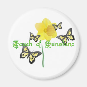 Touch of Sunshine Magnet