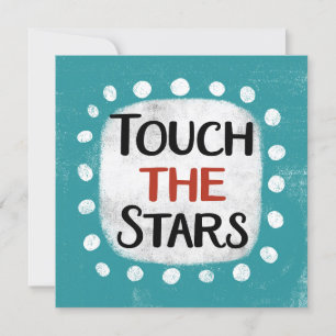 Touch The Stars Greeting Card