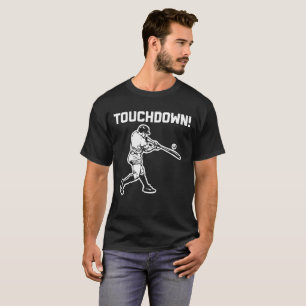 Touchdown Baseball T-Shirt
