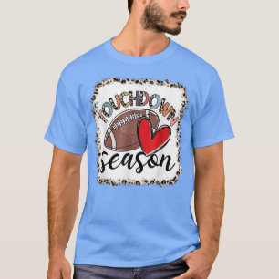 Touchdown Football Sport Fan Fall Season Funny Tha T-Shirt