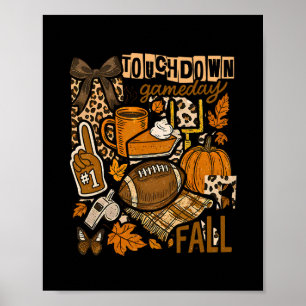 Touchdown Footll Game Day Pumpkin Thanksgiving Aut Poster