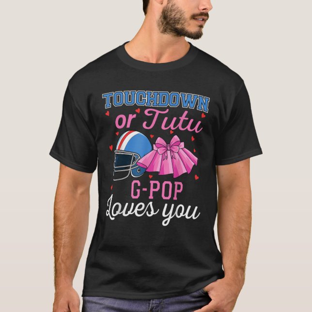 Touchdown or Tutu G Pop Loves You Football BabySho T-Shirt (Front)