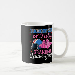 Touchdown Or Tutu Grandma Loves You Football Gende Coffee Mug