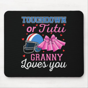 Touchdown Or Tutu Granny Loves You Football Gender Mouse Mat