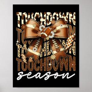 Touchdown Season American Football Bow Game Day  Poster