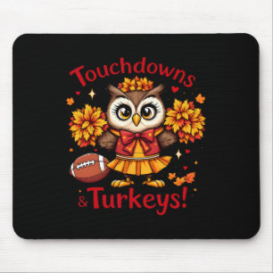 Touchdowns And Turkeys Fall Owl Football Mouse Mat