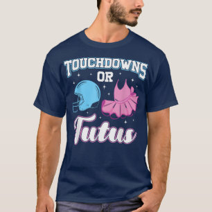 Touchdowns Or Tutus Funny Gender Reveal Blue Or Pi T-Shirt