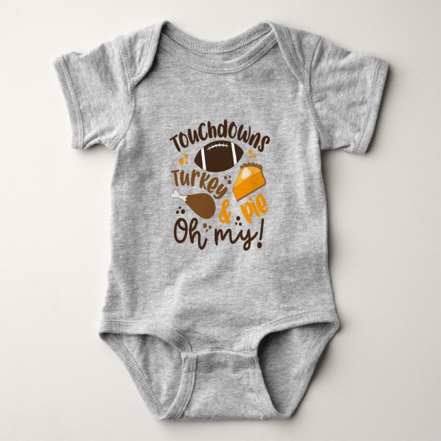 Touchdowns Turkey & Pie | Oh My Baby Bodysuit (Front)