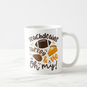 Touchdowns Turkey & Pie   Oh My Coffee Mug