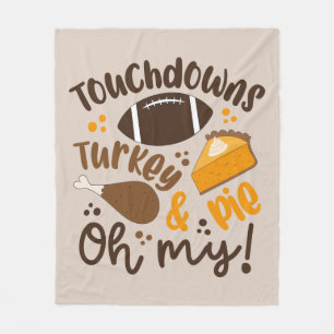 Touchdowns Turkey & Pie   Oh My Fleece Blanket