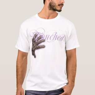 Touched T-Shirt