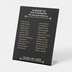 Touching, Class Reunion Memorial Tribute  Pedestal Sign