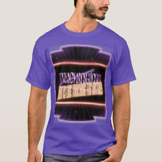 Touching my beard is like touching the history 1 T-Shirt