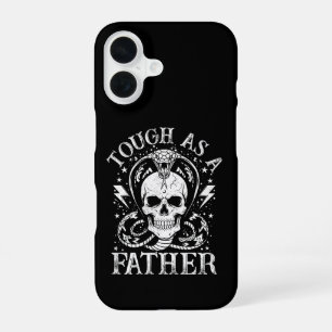 Tough As A Father, Father’s Day Dad Humour  iPhone 16 Case