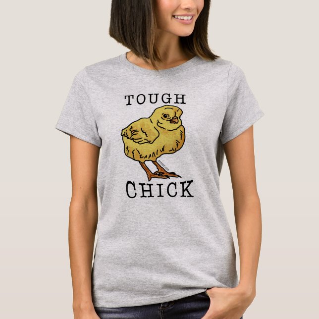 Tough Chick (Design 2) T-Shirt (Front)