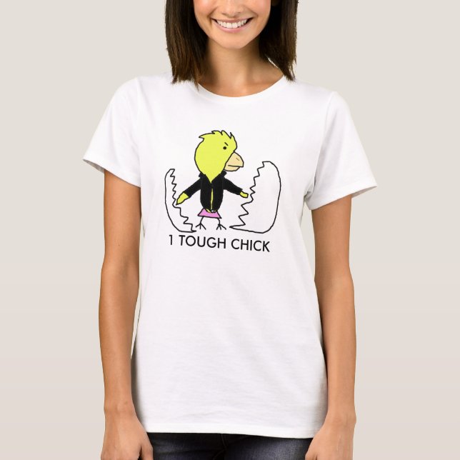 Tough chick T-Shirt (Front)