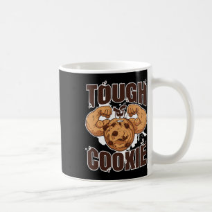 Tough Cookie Bodybuilding Food Lover Muscular Coffee Mug