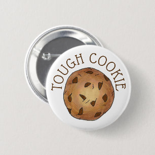 TOUGH COOKIE Chocolate Chip Baker Foodie Dessert 6 Cm Round Badge