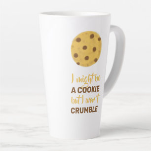 Tough cookie crumble saying latte mug