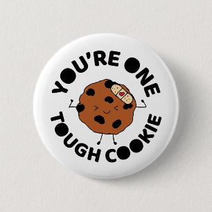 Tough Cookie Hope You Feel Better Funny Design 6 Cm Round Badge