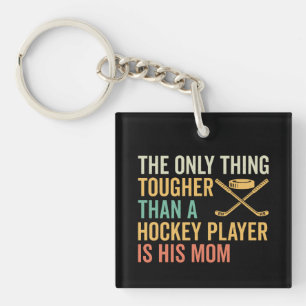 Tough Hockey Player's Mum Key Ring