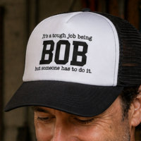 Tough Job Being Bob Funny Personalised Name Gift