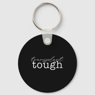 Tough Kidney Organ Renal Transplant Meme 1 Key Ring