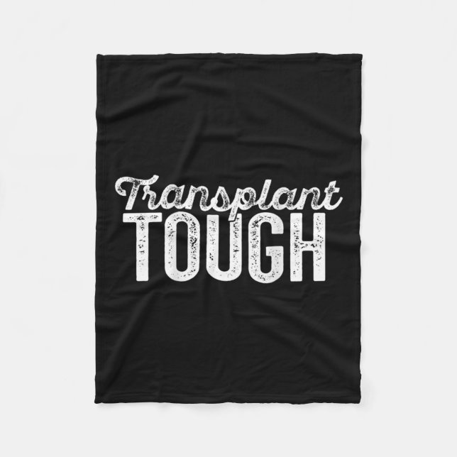Tough Kidney Organ Renal Transplant Meme On Back 2 Fleece Blanket (Front)