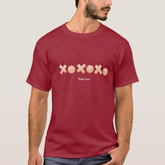 Tough Love (dark) T-Shirt (Front)