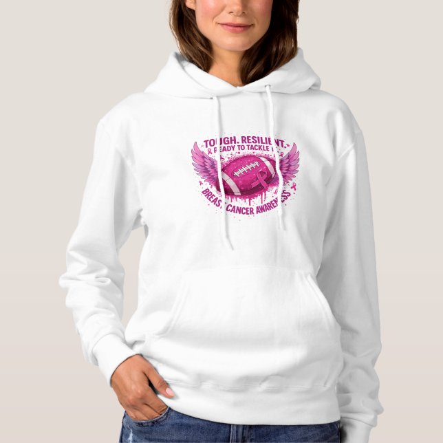Tough Resilient Ready to Tackle It | Breast Cancer Hoodie (Front)