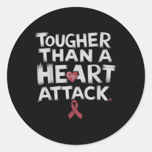 Tougher Than A Heart Attack Heart Disease Awarenes Classic Round Sticker