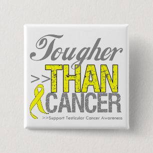 Tougher Than Cancer - Testicular Cancer 15 Cm Square Badge