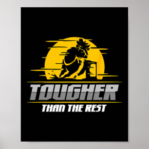 Tougher Than The Rest Horseback Riding Cowgirl Bar Poster